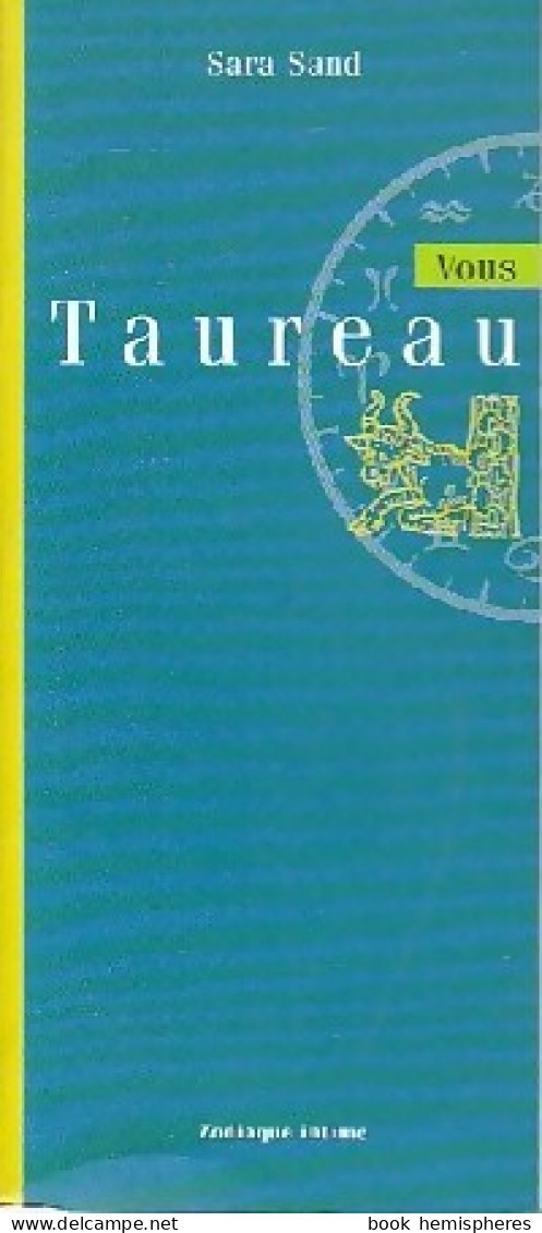 Vous Taureau (1998) De Sara Sand - Esotérisme