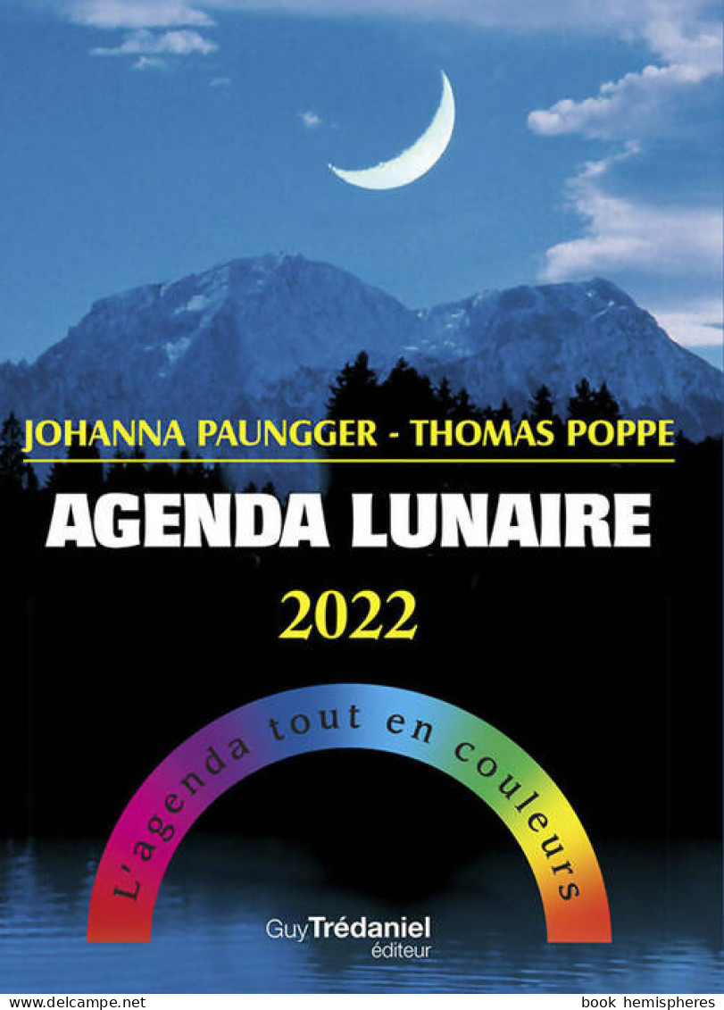 Agenda Lunaire 2022 (2021) De Johanna Paungger - Reizen