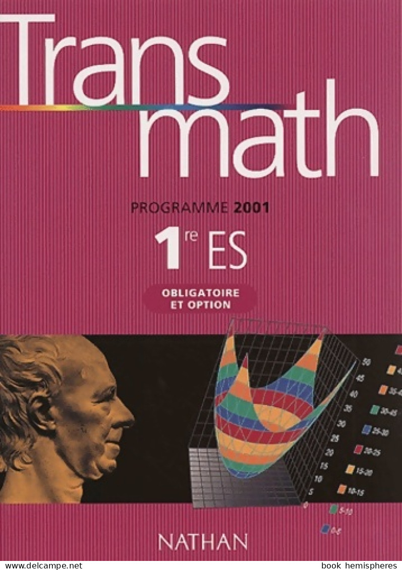 Transmath 1re ES Obligatoire Et Option (2001) De Raymond Barra - 12-18 Jahre