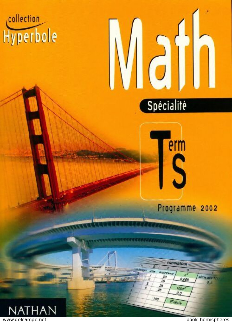 Math Terminale S Spécialité (2002) De Joël Malaval - 12-18 Jahre