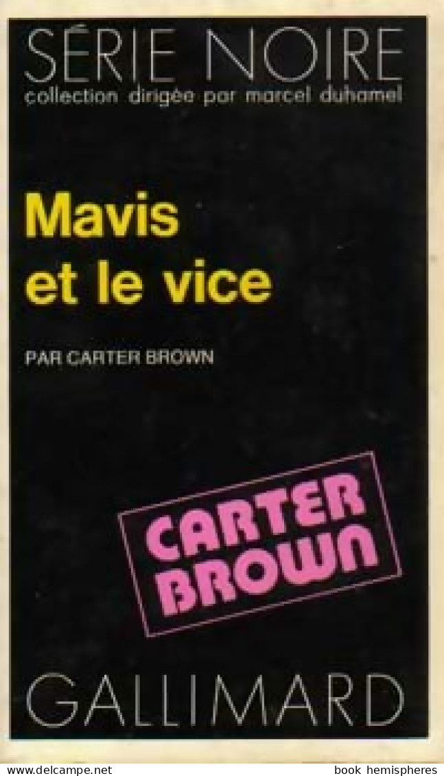 Mavis Et Le Vice (1973) De Carter Brown - Other & Unclassified