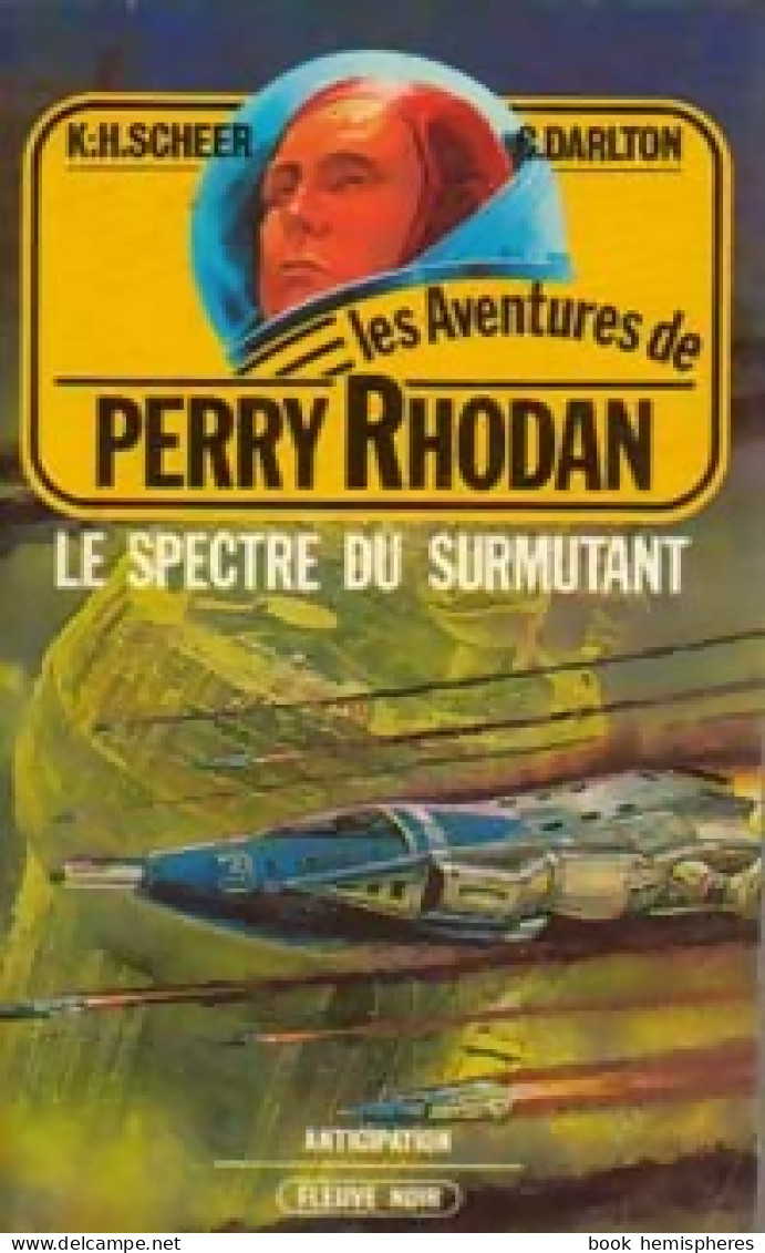 Le Spectre Du Surmutant (1980) De Clark Scheer - Other & Unclassified