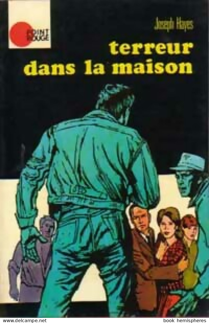 Terreur Dans La Maison (1972) De Joseph Hayes - Other & Unclassified