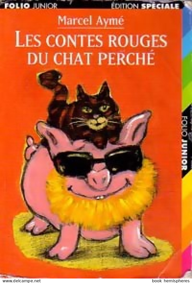 Les Contes Rouges Du Chat Perché (1998) De Marcel Aymé - Autres & Non Classés