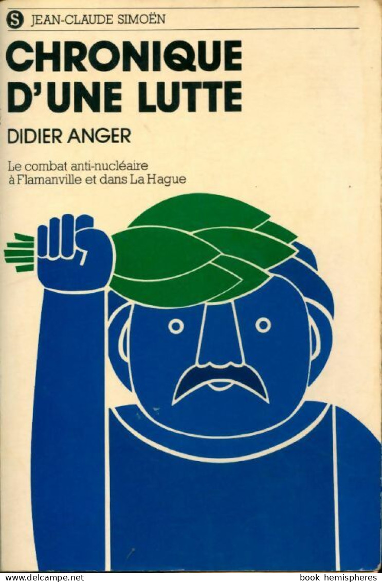 Chronique D'une Lutte (1978) De Didier Anger - Nature