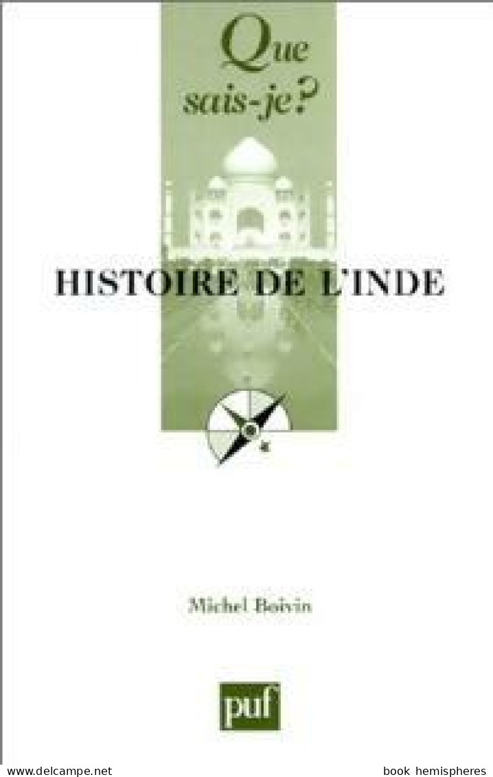 Histoire De L'Inde (1951) De Michel Boivin - Histoire