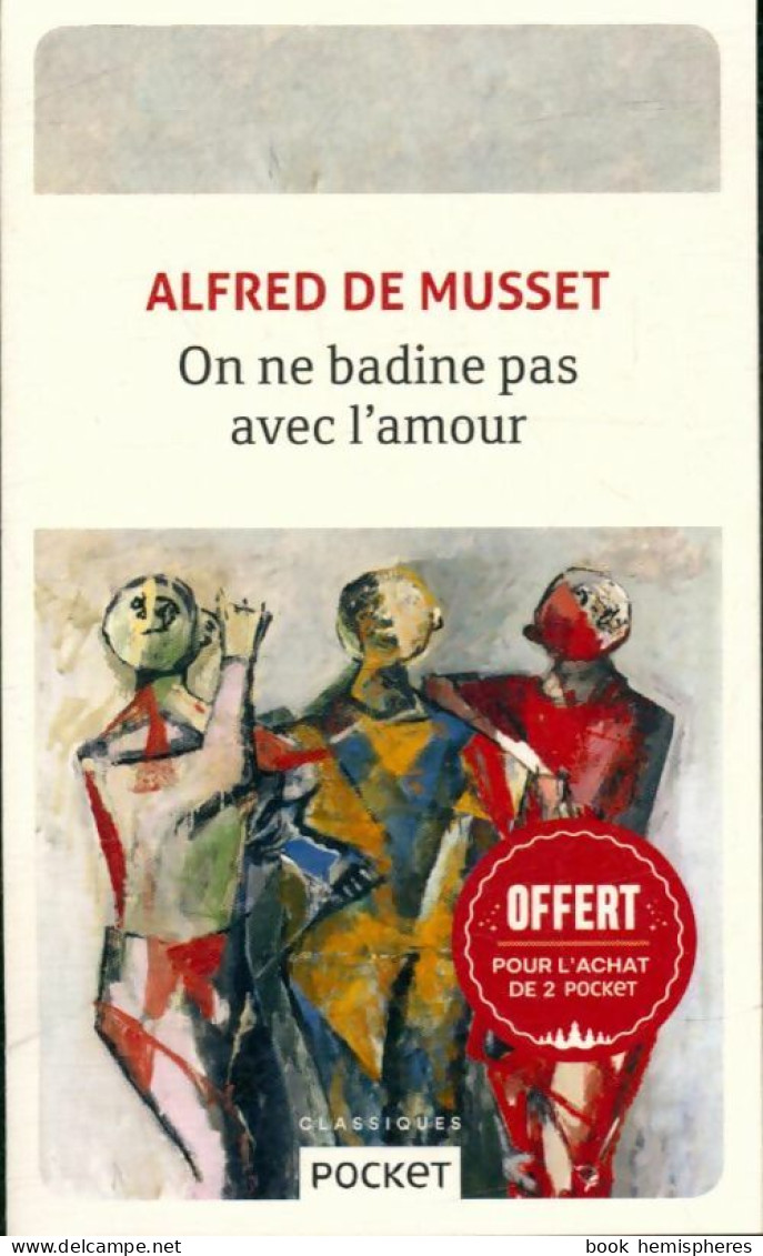 On Ne Badine Pas Avec L'amour (0) De Alfred De Musset - Sonstige & Ohne Zuordnung