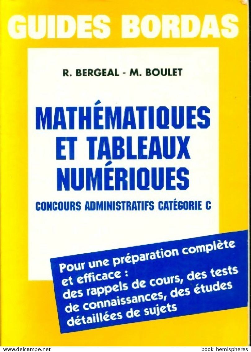 Mathématiques Et Tableaux Numériques (1991) De R Bergeal - 18 Años Y Más