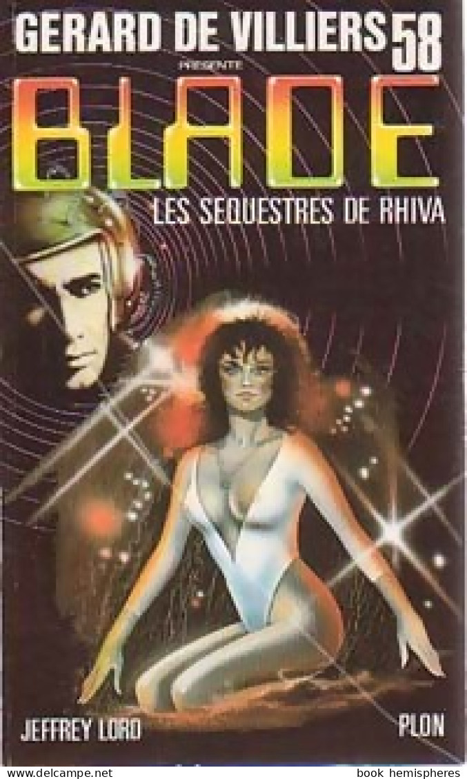 Les Séquestrés De Rhiva (1987) De Jeffrey Lord - Other & Unclassified