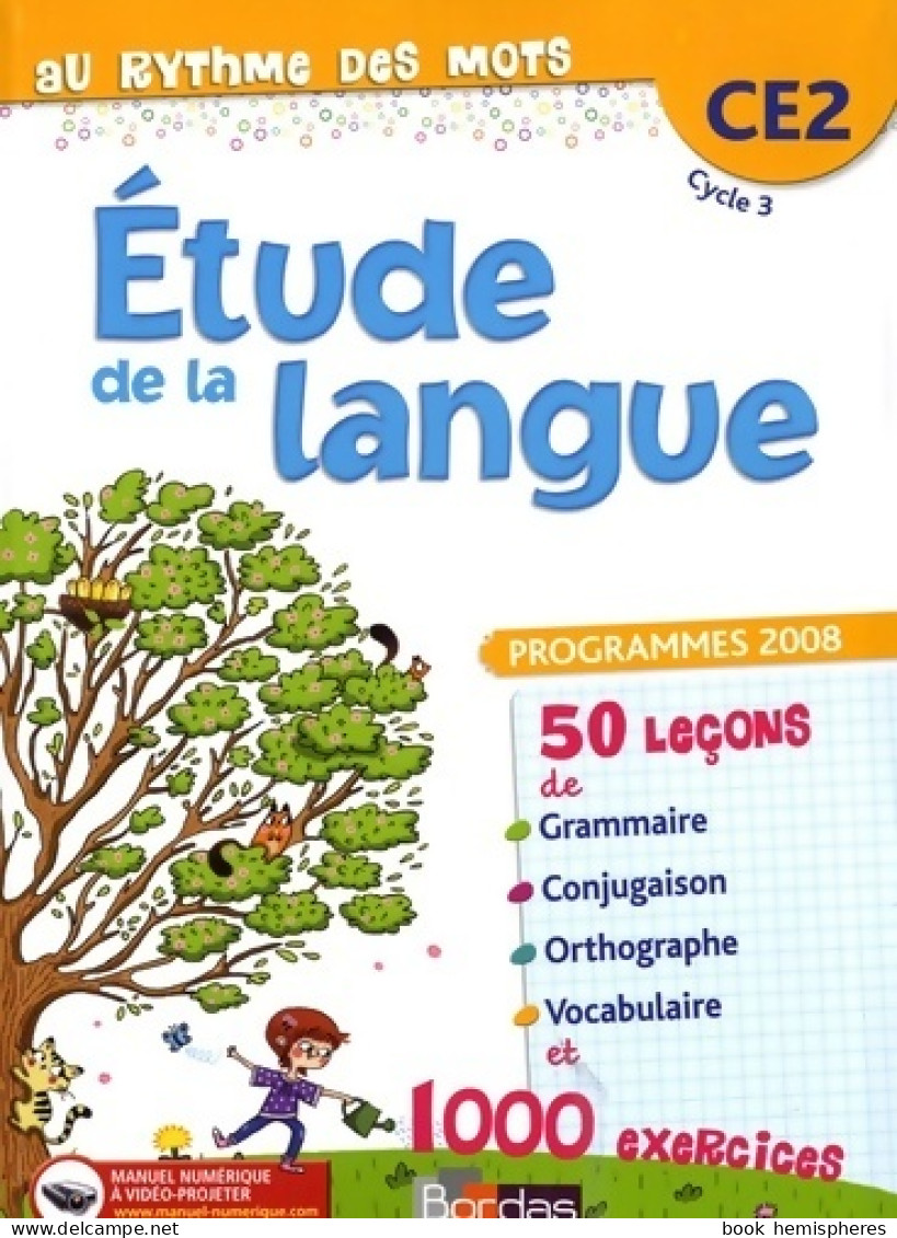 Au Rythme Des Mots CE2 ? Manuel De L'élève (2010) De Fabienne Rubens - 6-12 Anni