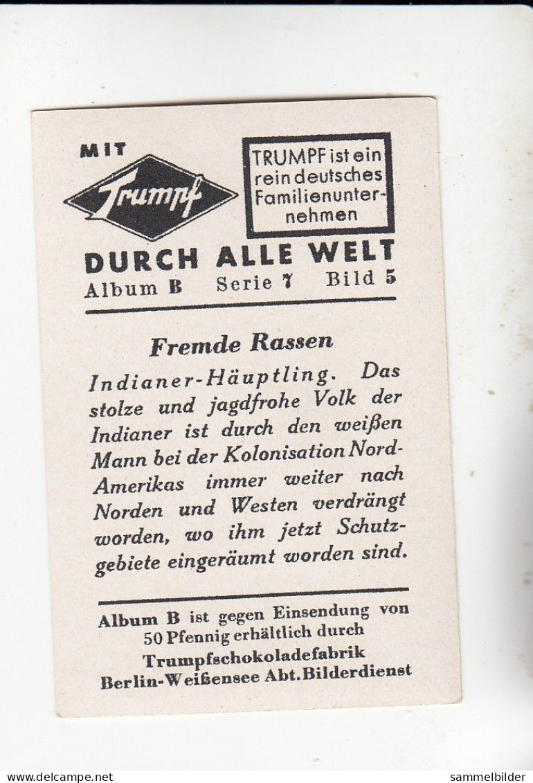 Mit Trumpf Durch Alle Welt  Fremde Rassen Indianer Häuptling    B Serie 7 #5 Von 1933 - Otras Marcas