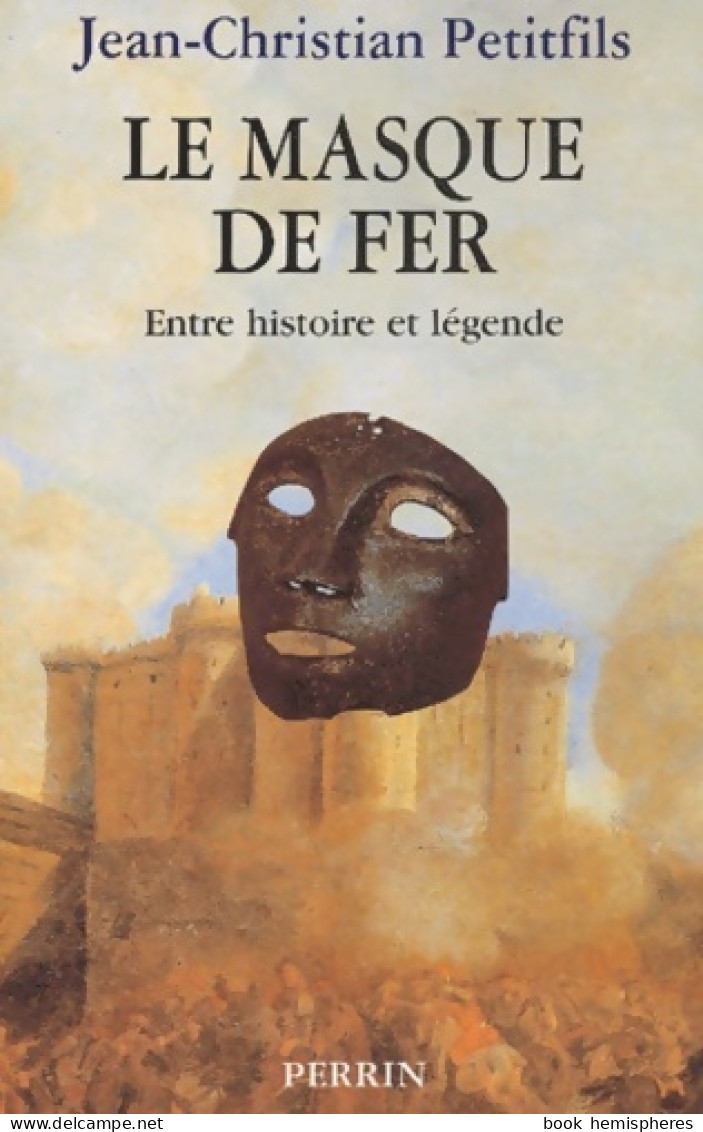 L'homme Au Masque De Fer (2002) De Jean-Christian Petitfils - Histoire