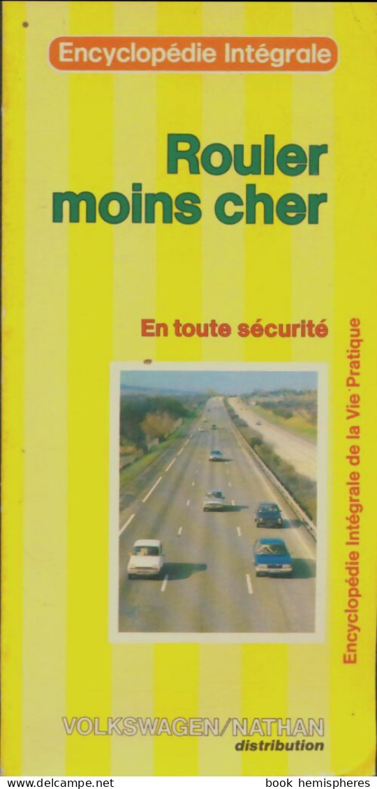 Rouler Moins Cher (1982) De Collectif - Auto