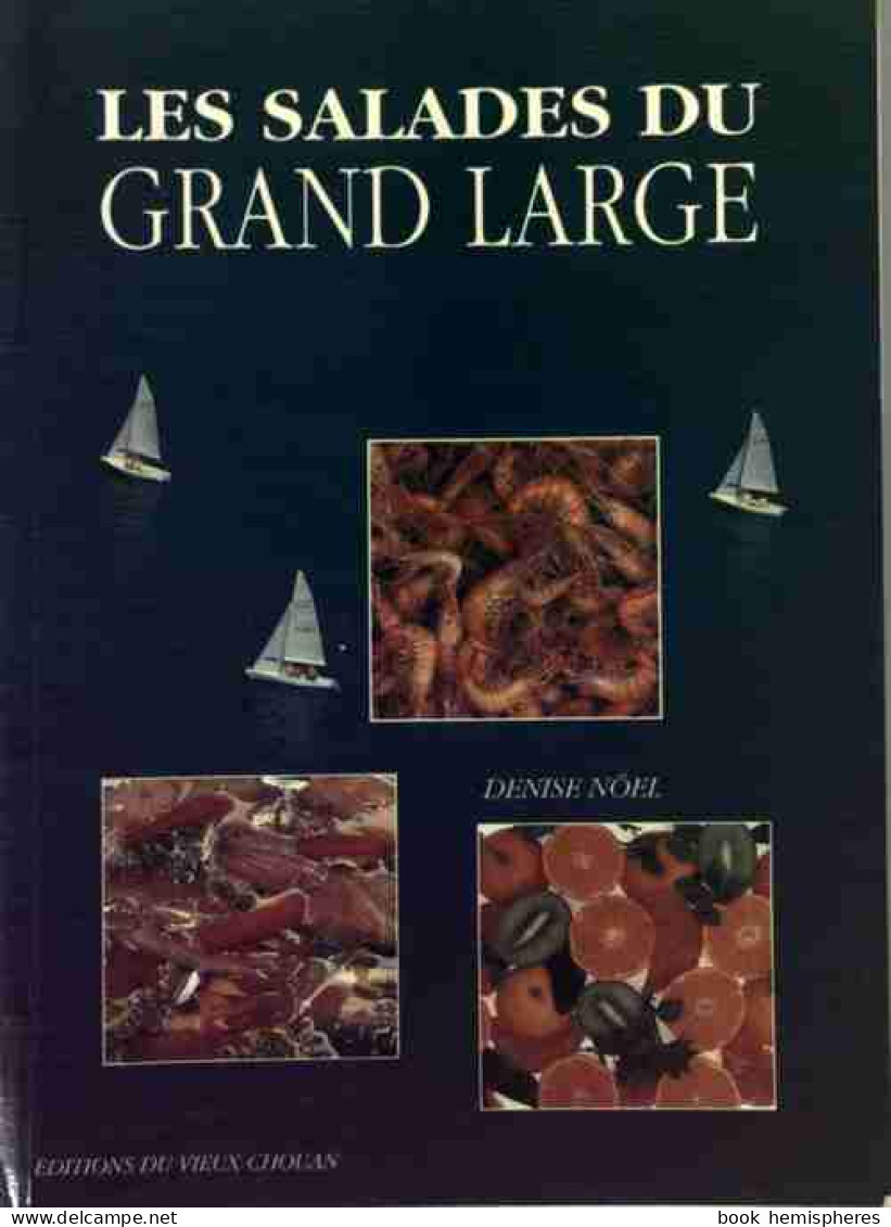 Les Salades Du Grand Large (1991) De Denise Noël - Gastronomía