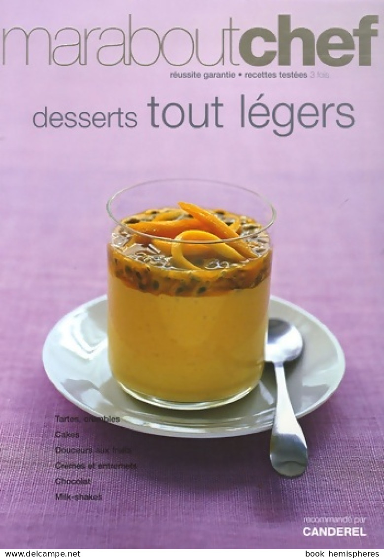 Desserts Tout Légers (2006) De Fred Lebain - Gastronomie