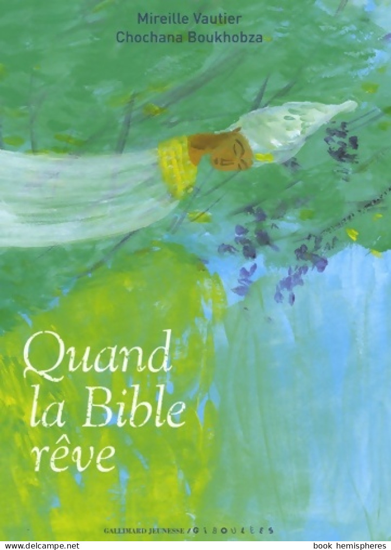 Quand La Bible Rêve (2005) De Chochana Boukhobza - Religión