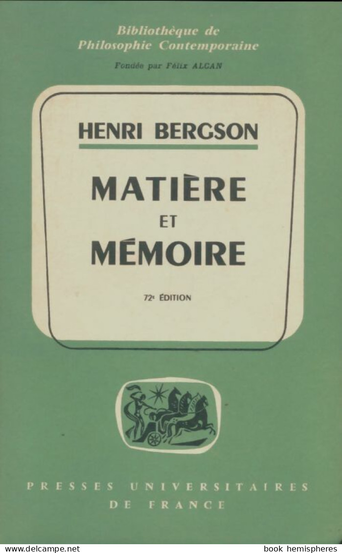 Matière Et Mémoire (1965) De Henri Bergson - Psychology/Philosophy