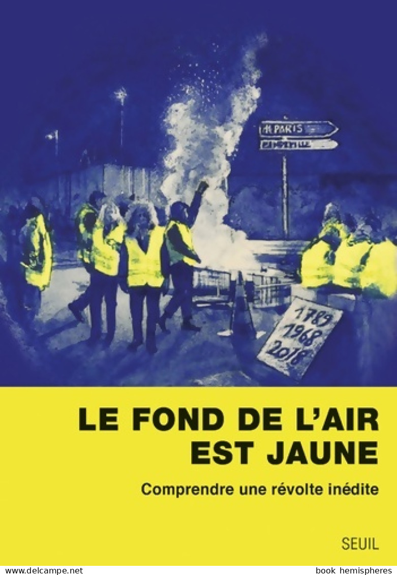 Le Fond De L'air Est Jaune (2019) De Collectif - Politik