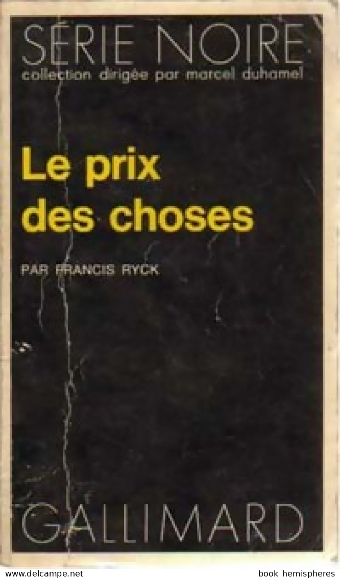 Le Prix Des Choses (1973) De Francis Ryck - Other & Unclassified