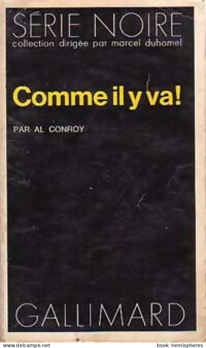 Comme Il Y Va ! (1973) De Albert Conroy - Andere & Zonder Classificatie