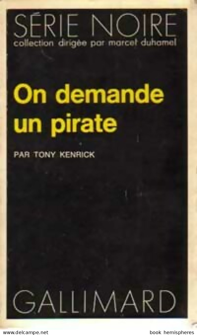 On Demande Un Pirate (1973) De Tony Kenrich - Other & Unclassified