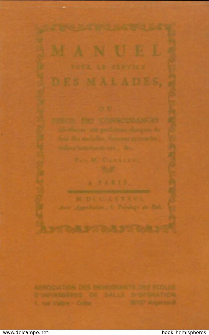 Manuel Pour Le Service Des Malades (1985) De M Carrere - Wissenschaft