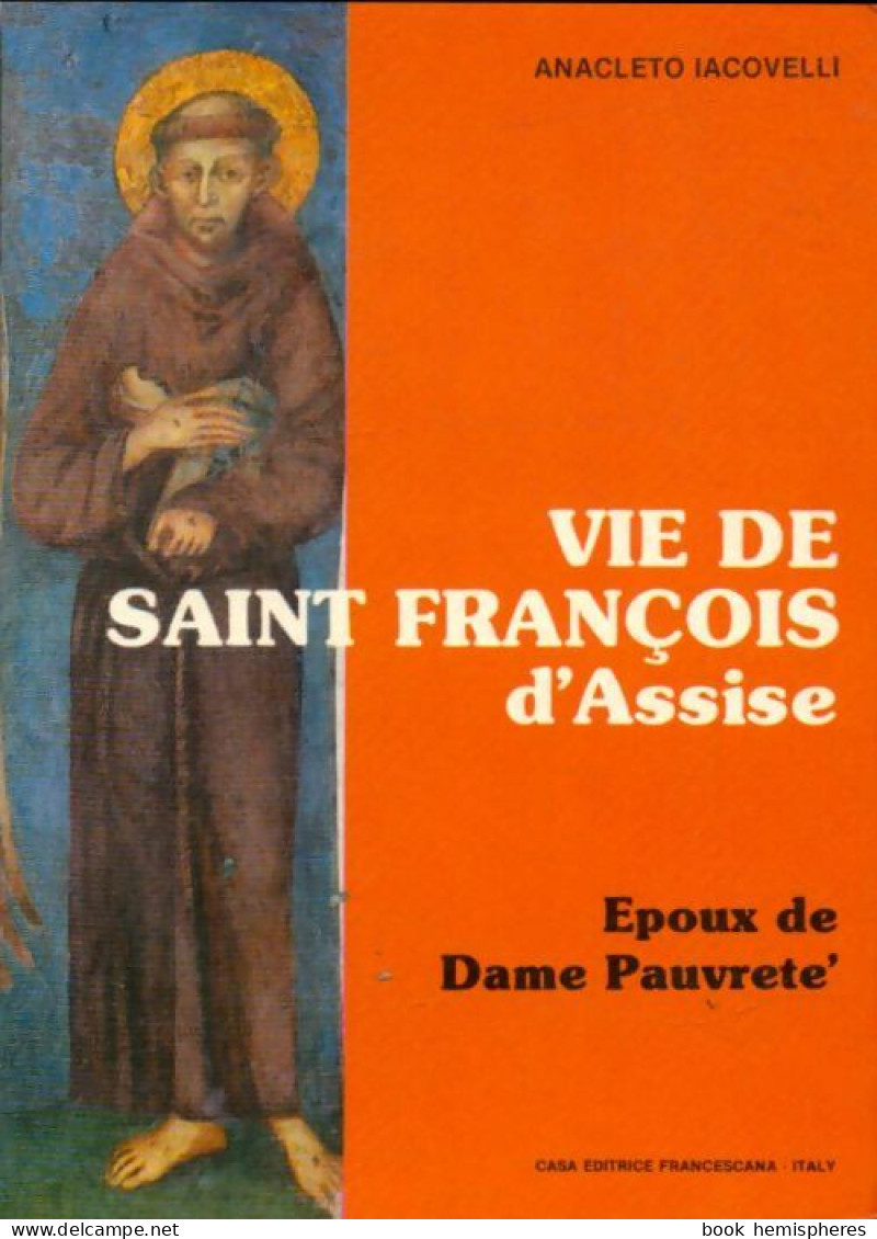 Vie De Saint François D'Assise (1984) De Anacleto Iacovelli - Religión