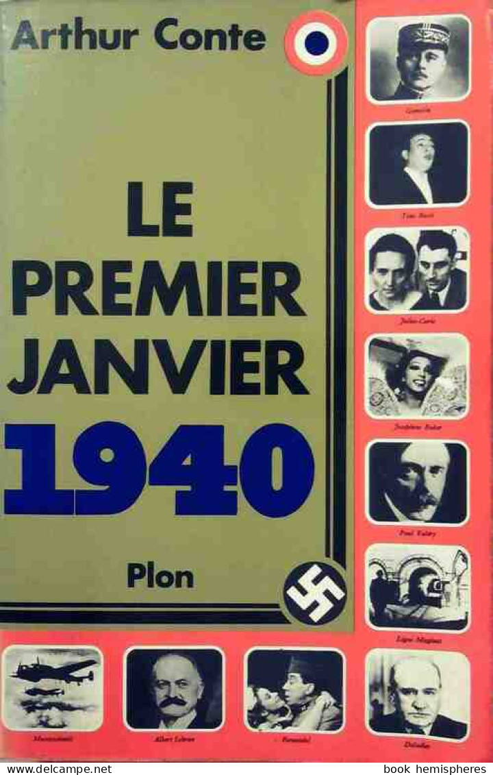 Le Premier Janvier 1940 (1977) De Arthur Conte - Weltkrieg 1939-45