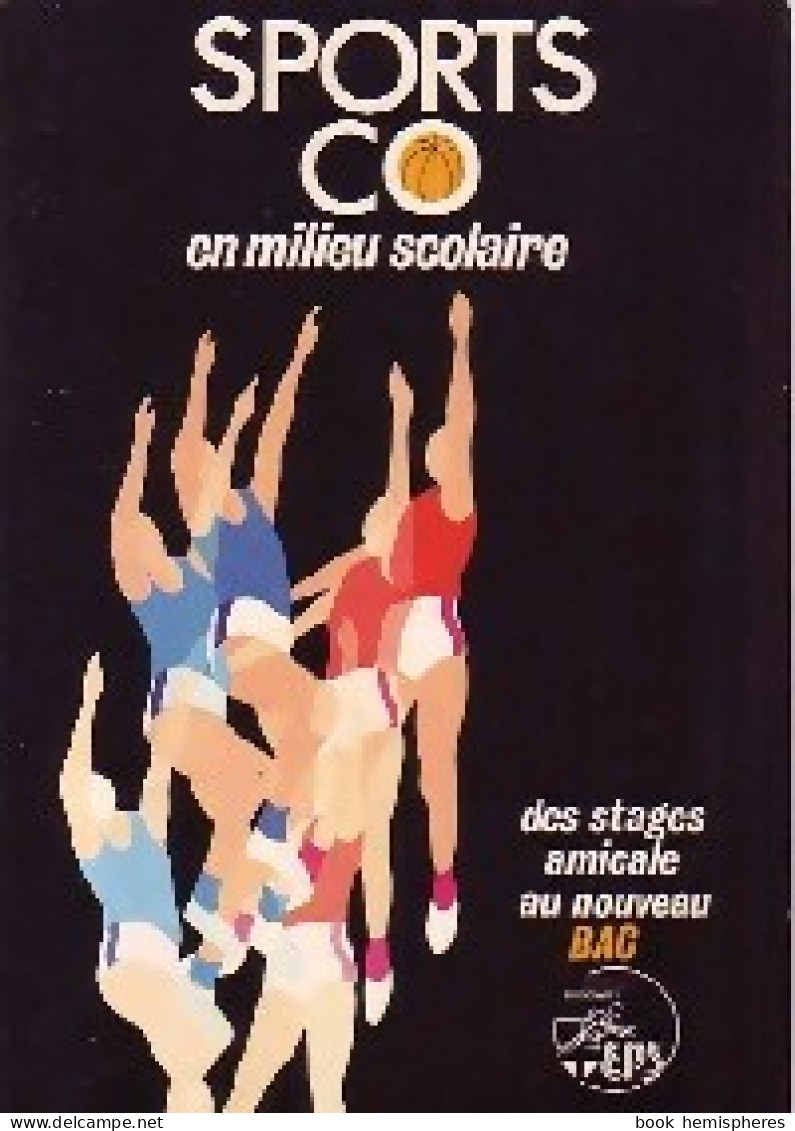 Sports Co En Milieu Scolaire (1984) De Collectif - Zonder Classificatie