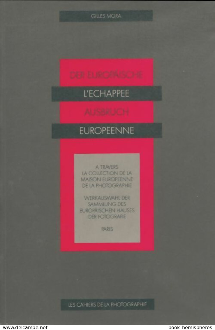 L'échappée Européenne / Der Europäische Ausbruch (1992) De Gilles Mora - Art