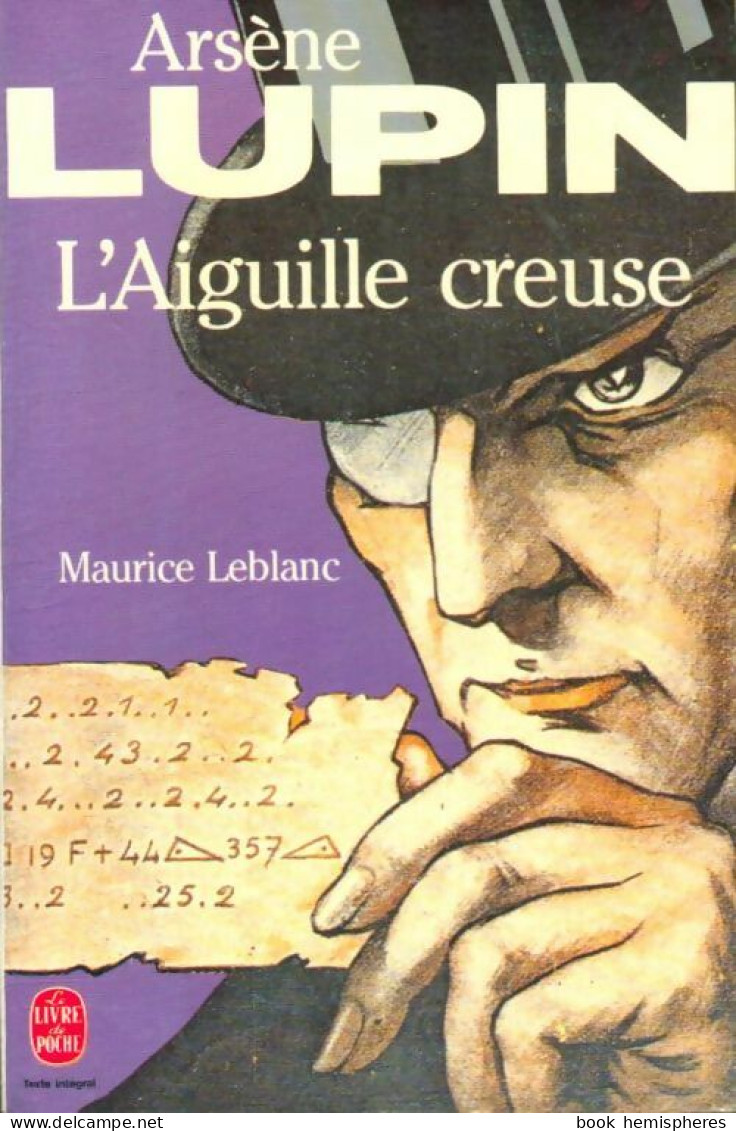 L'aiguille Creuse (1991) De Maurice Leblanc - Sonstige & Ohne Zuordnung