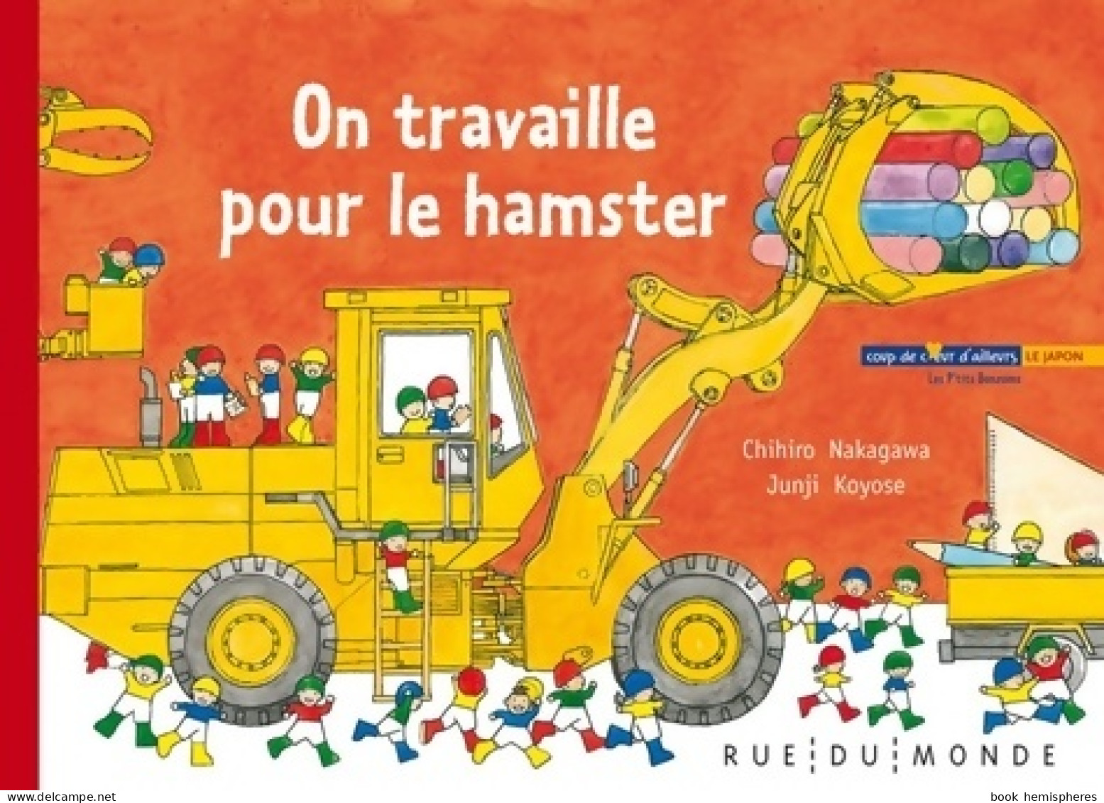 Les P'tits Bonzoms Tome III : On Travaille Pour Le Hamster (2014) De Chihiro Nakagawa - Autres & Non Classés