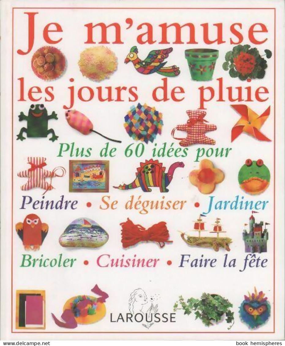 Je M'amuse Les Jours De Pluie (1995) De Angela Wilkes - Autres & Non Classés