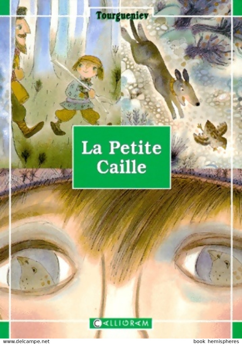 La Petite Caille (2004) De Ivan Tourgueniev - Autres & Non Classés