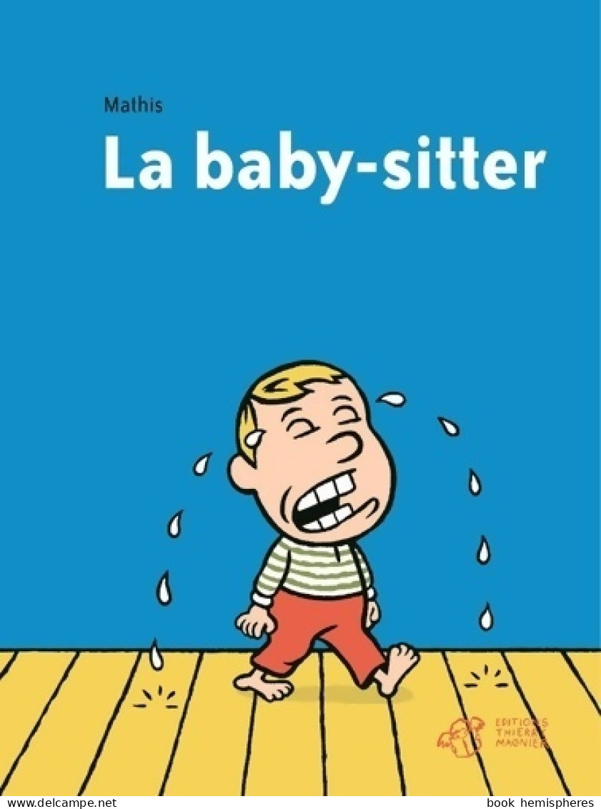 La Baby-sitter (2006) De Jean-Marc Mathis - Autres & Non Classés