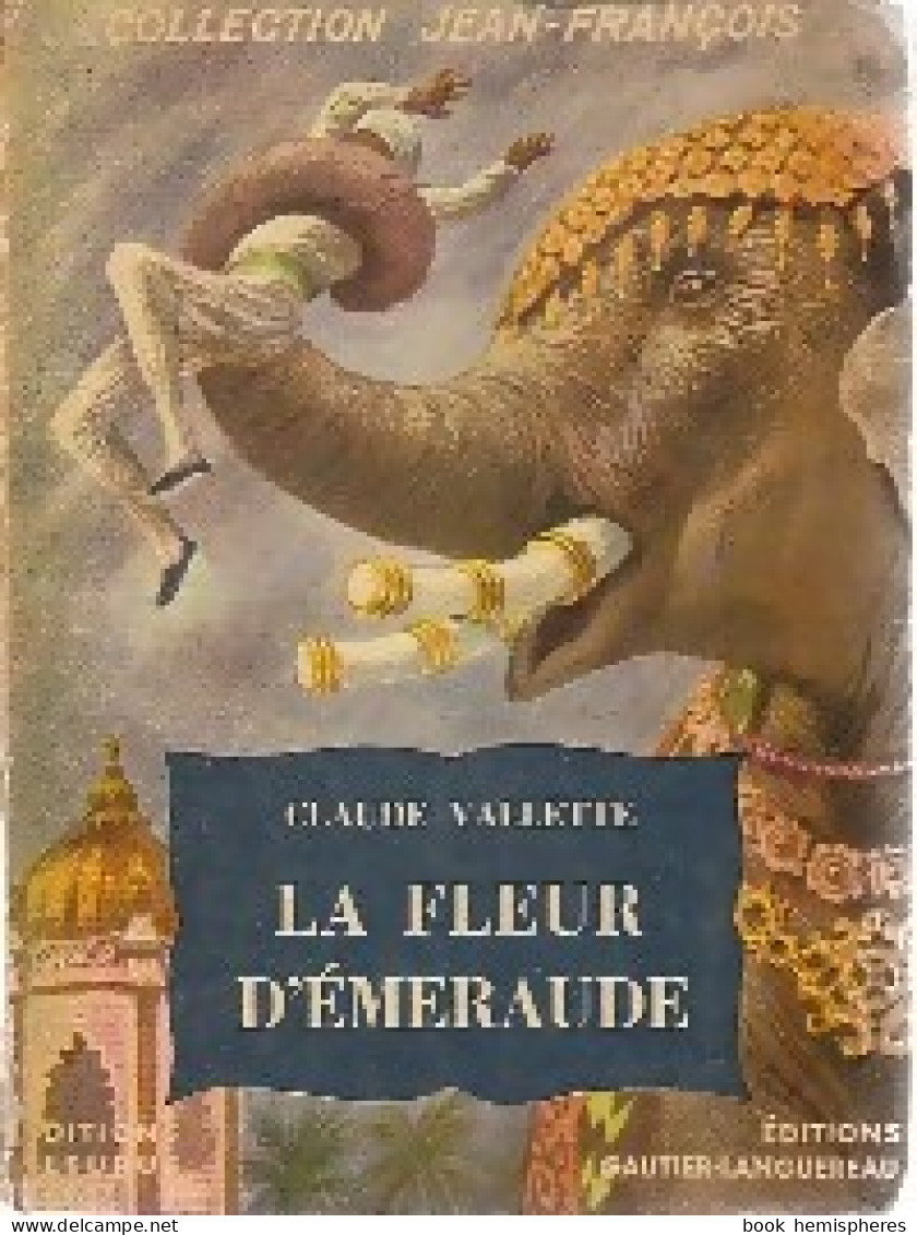 La Fleur D'émeraude (1954) De Henri Suquet - Autres & Non Classés