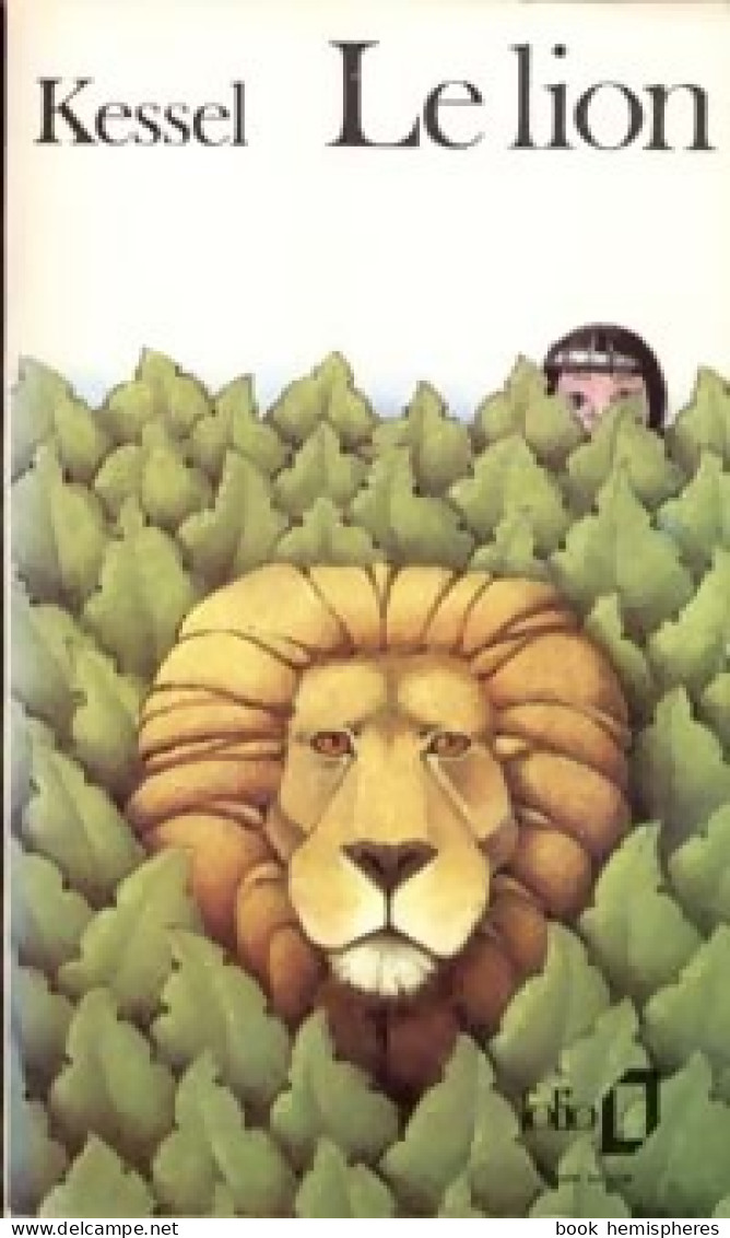 Le Lion (1980) De Joseph Kessel - Autres & Non Classés