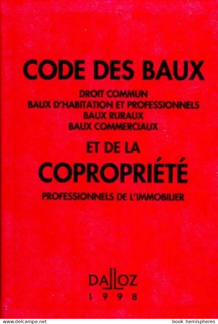 Code Des Baux Et De La Copropriété 1998 (1998) De Collectif - Diritto