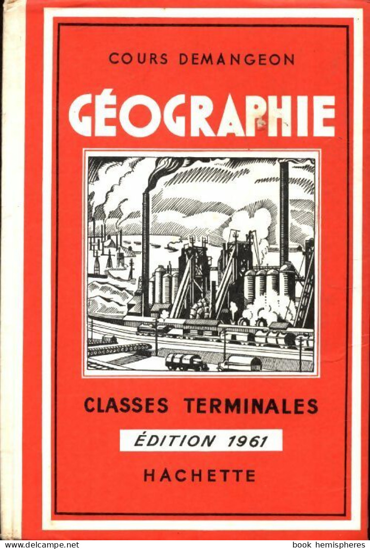 Géographie Terminales (1961) De Collectif - 12-18 Años