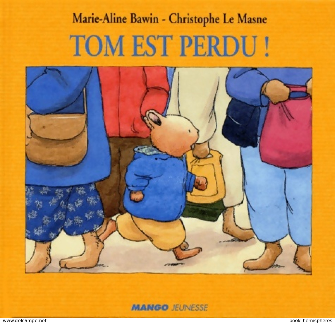 Tom Est Perdu (1998) De Christophe Le Masne - Sonstige & Ohne Zuordnung