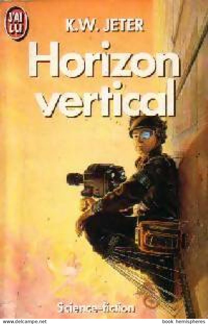 Horizon Vertical (1990) De K.W. Jeter - Altri & Non Classificati