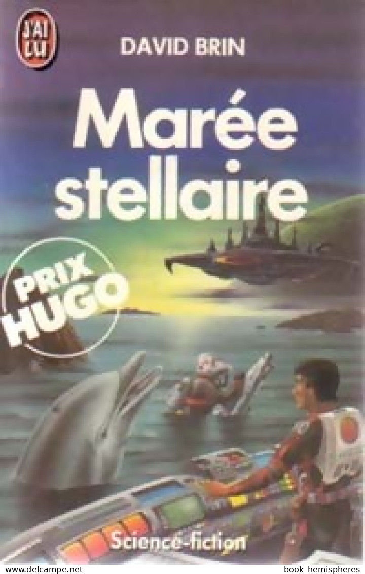 Marée Stellaire (1986) De David Brin - Sonstige & Ohne Zuordnung