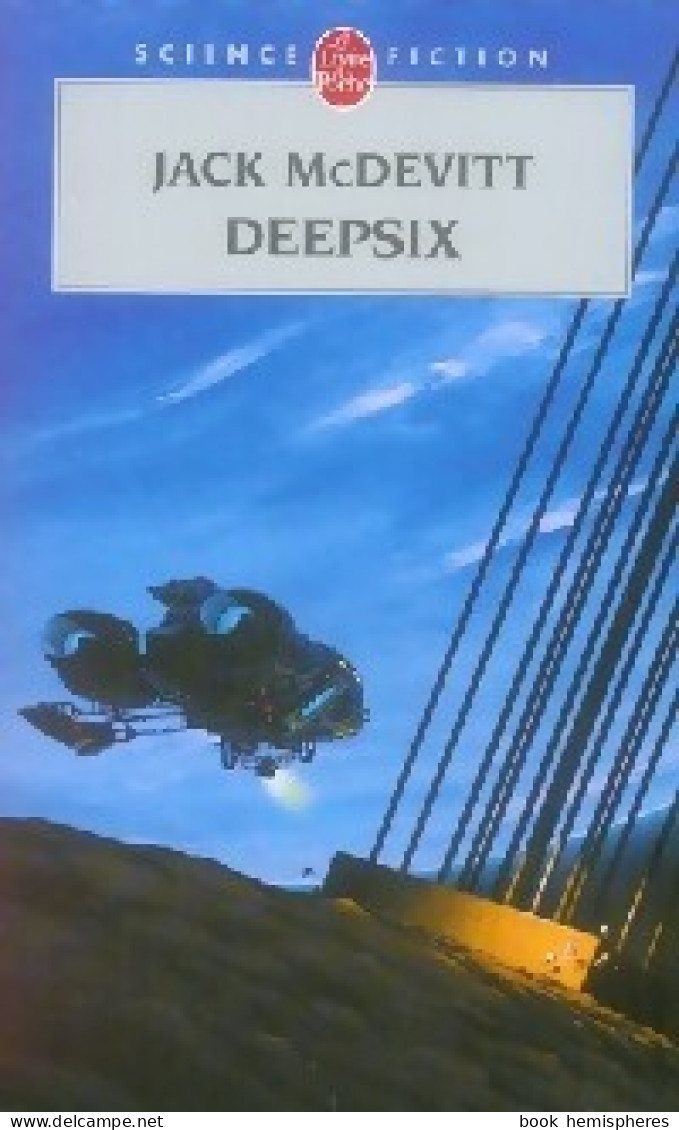 Deepsix (2007) De Jack McDevitt - Otros & Sin Clasificación