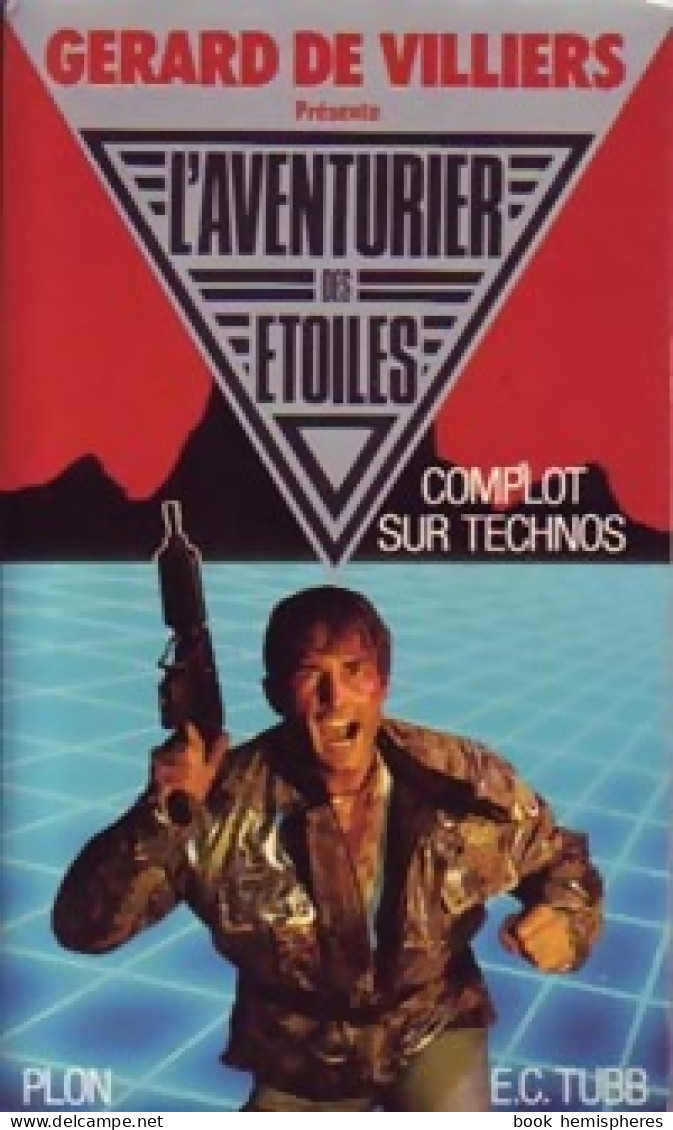 Complot Sur Technos (1987) De Edwin Charles Tubb - Altri & Non Classificati