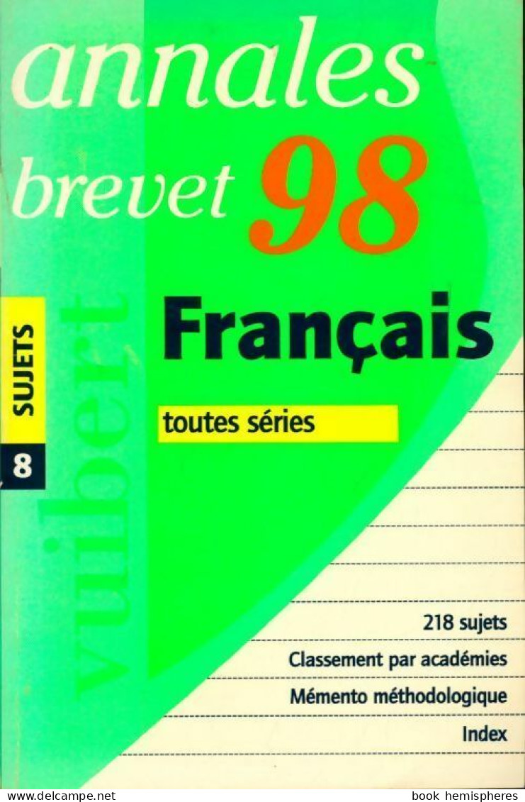 Annales Brevet Français Sujets 1998 (1997) De Collectif - 12-18 Años