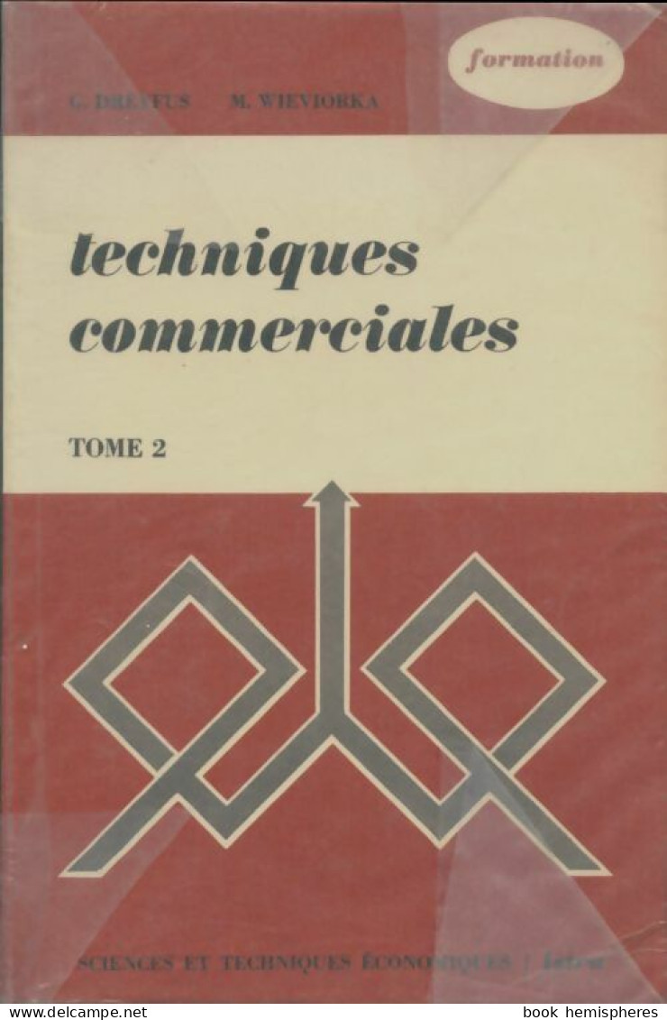 Techniques Commerciales Tome II (1979) De G Dreyfus - Economie