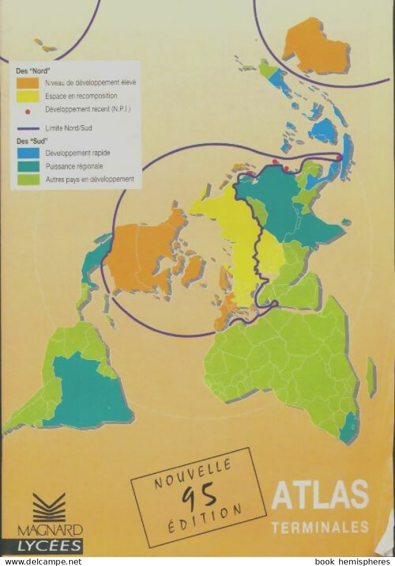 Atlas Géographie Terminales (1994) De Collectif - 12-18 Years Old