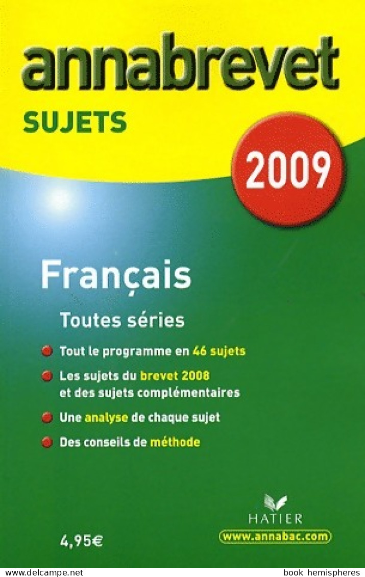 Français 3e Toutes Séries, Sujets 2009 (2008) De Collectif - 12-18 Ans