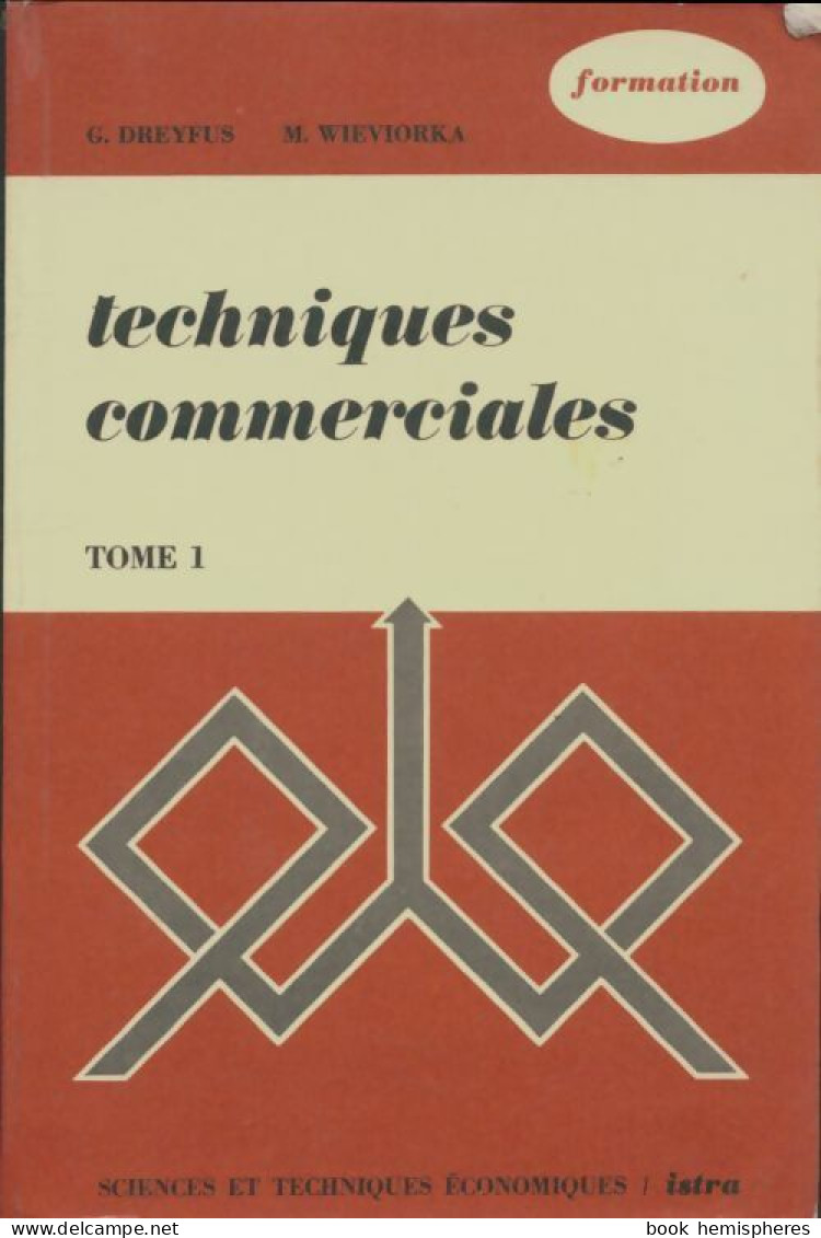Techniques Commerciales Tome I (1979) De G Dreyfus - Economía