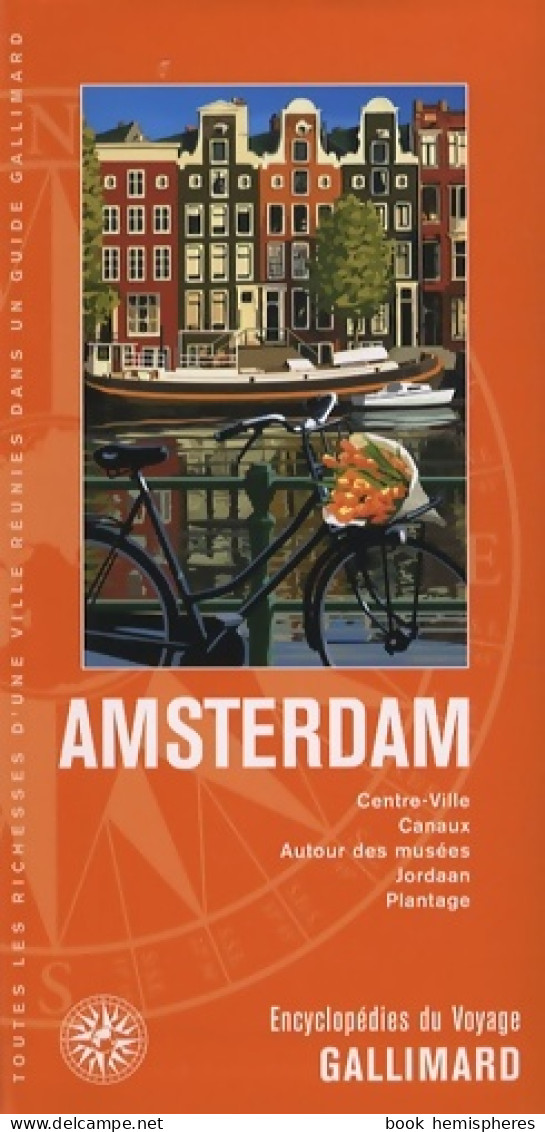 Amsterdam (2008) De Guides Gallimard - Tourism